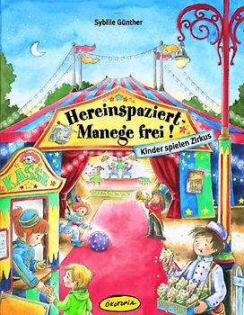Hereinspaziert - Manege frei!