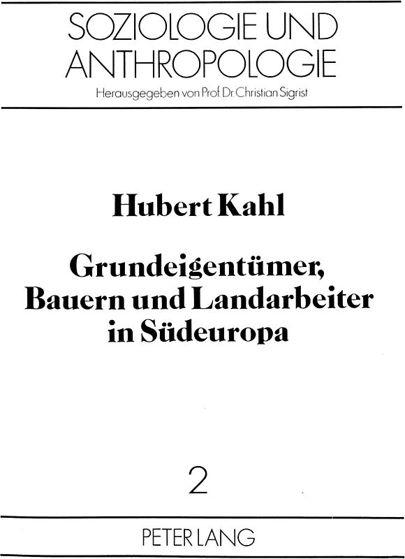 Grundeigentümer, Bauern und Landarbeiter in Südeuropa