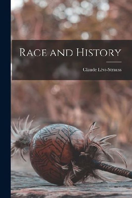 Race and History