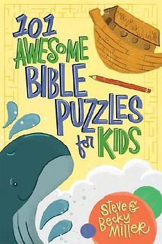 101 Awesome Bible Puzzles for Kids