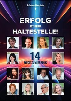 Erfolg ist keine Haltestelle!