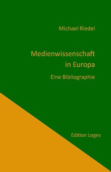 Medienwissenschaft in Europa