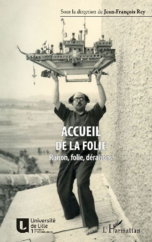 Accueil de la folie