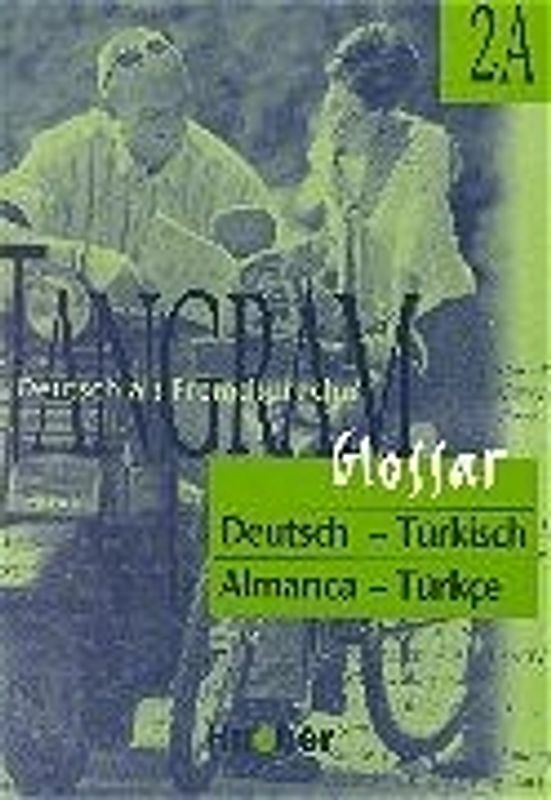 Tangram - Vierbändige Ausgabe. Deutsch als Fremdsprache / Tangram 2A