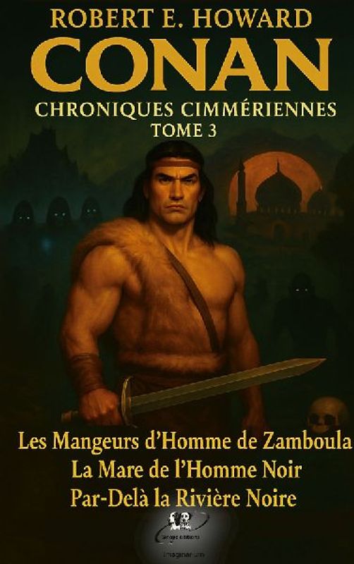 Conan, les chroniques Cimmériennes