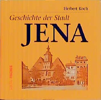 Geschichte der Stadt Jena