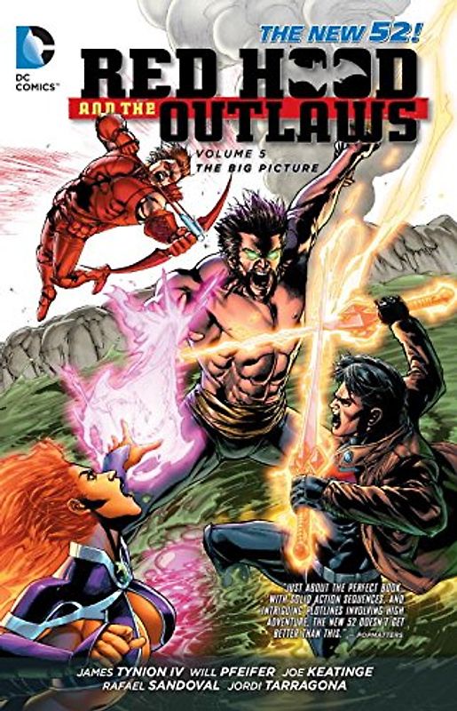 The New 52: Red Hood and the Outlaws: Vol. 5 - The Big Picture - James Tynion IV [Softcover]