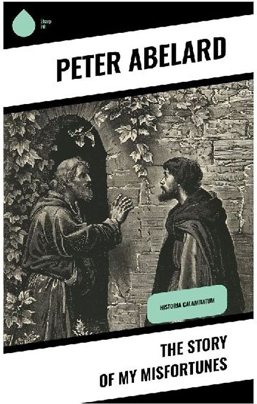 The Story of My Misfortunes