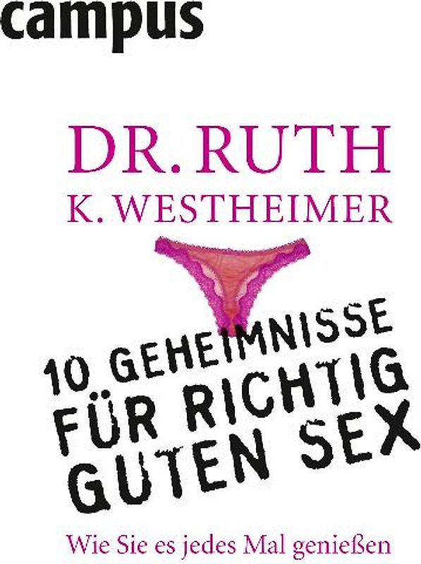 10 Geheimnisse für richtig guten Sex