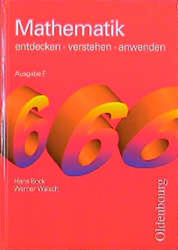 Mathematik entdecken - verstehen - anwenden. Ausgabe F