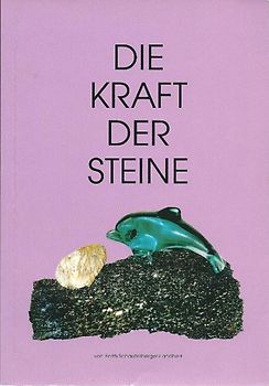 Die Kraft der Steine - Band 3
