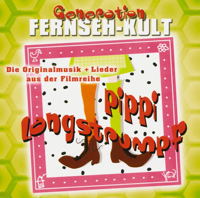 Pippi Langstrumpf - Generation Fernseh-Kult: Pippi Langstrumpf