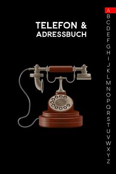 Telefon & Adressbuch: Kontaktdaten: Adresse, Telefon, Handy, E-Mail, Geburtstage und A-Z Register