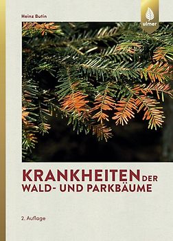 Krankheiten der Wald- und Parkbäume