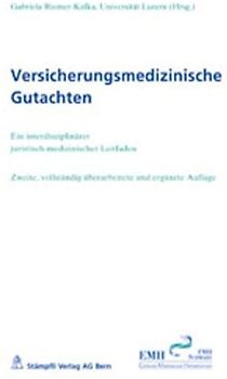 Versicherungsmedizinische Gutachten