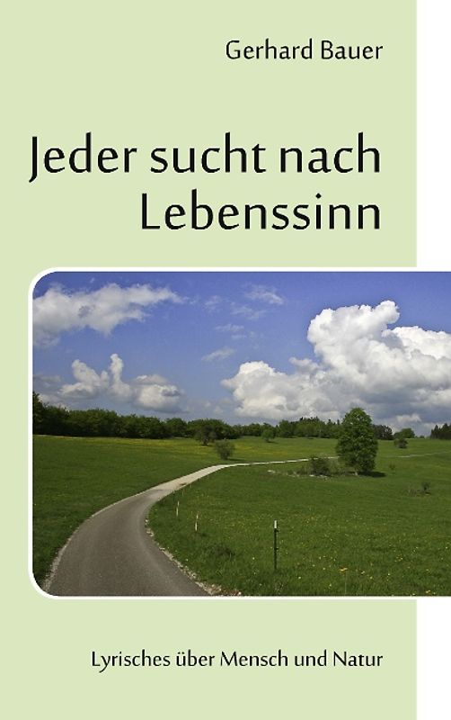 Jeder sucht nach Lebenssinn
