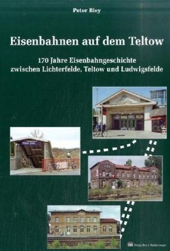 Eisenbahnen auf dem Teltow
