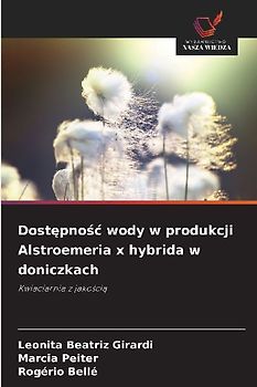 Dostępnośc wody w produkcji Alstroemeria x hybrida w doniczkach