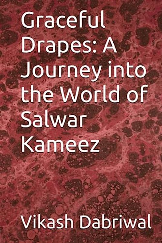 Graceful Drapes: A Journey into the World of Salwar Kameez