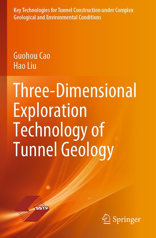 Three-Dimensional Exploration Technology of Tunnel Geology