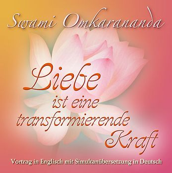 Liebe ist eine transformierende Kraft – Audio CD