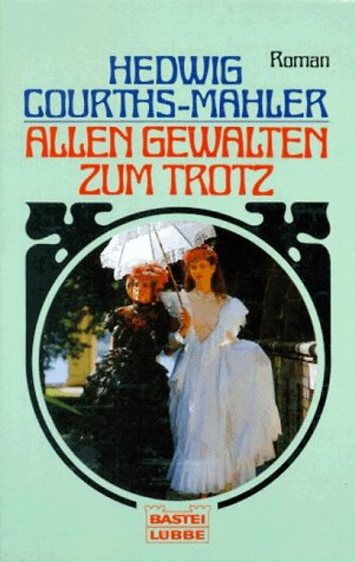 Allen Gewalten zum Trotz