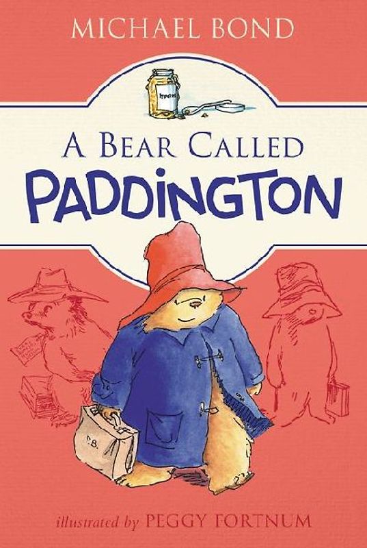 A Bear Called Paddington - Bond, Michael