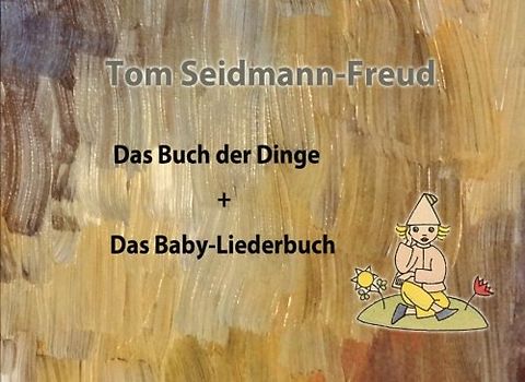 Der Buch der Dinge + Das Baby-Liederbuch