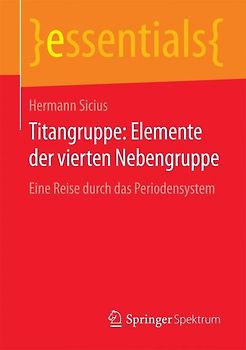 Titangruppe: Elemente der vierten Nebengruppe