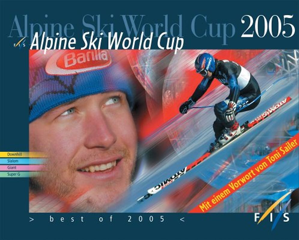 Alpine Ski World Cup 2005