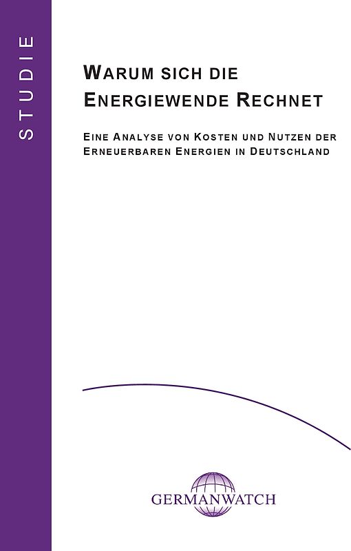 Warum sich die Energiewende rechnet