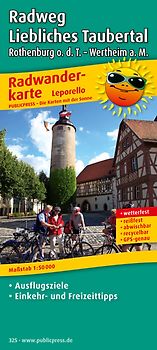 Radweg Liebliches Taubertal,Rothenburg o.d.T. - Wertheim a. M.