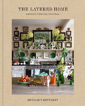 The Layered Home: An Interior Design Book