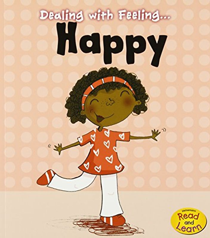 Dealing with Feeling Happy