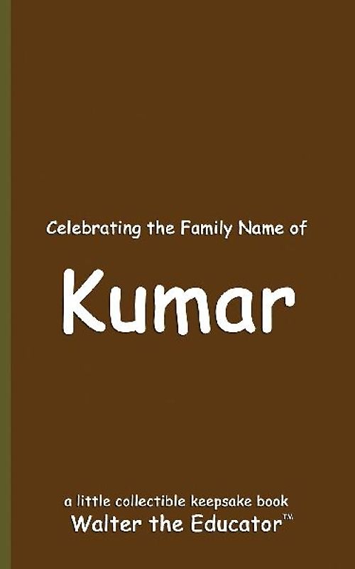 Celebrating the Family Name of Kumar