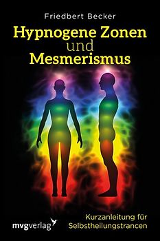 Hypnogene Zonen und Mesmerismus