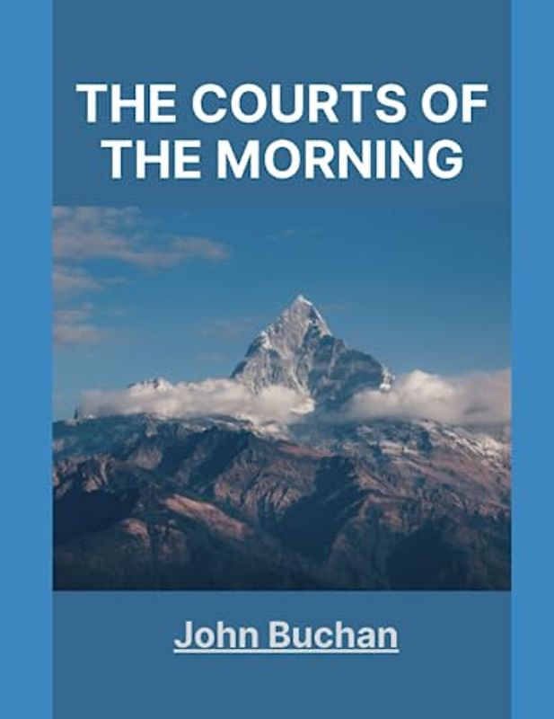 The Courts of the Morning