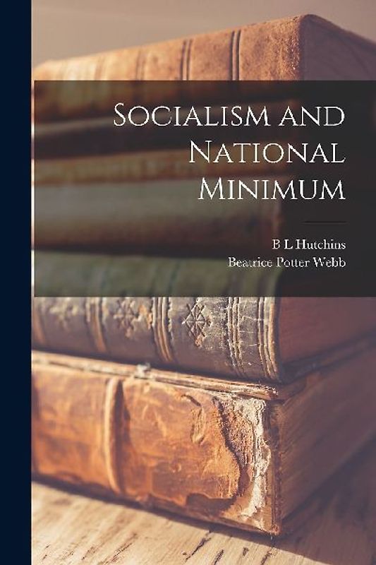 Socialism and National Minimum