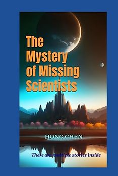 科学家失踪之谜/The Mystery of Missing Scientists
