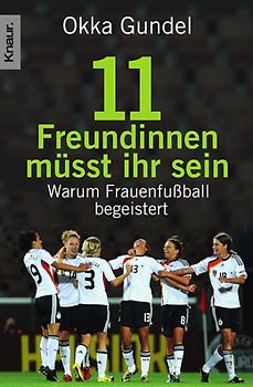 Elf Freundinnen müsst ihr sein