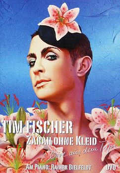 Tim Fischer - Zarah ohne Kleid