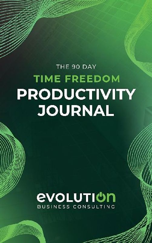 The 90 Day Time Freedom Productivity Planner