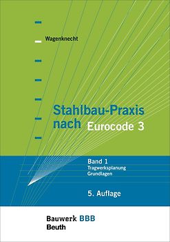Stahlbau-Praxis nach Eurocode 3