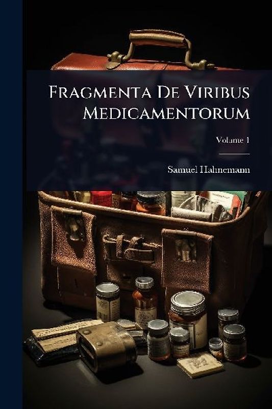 Fragmenta De Viribus Medicamentorum