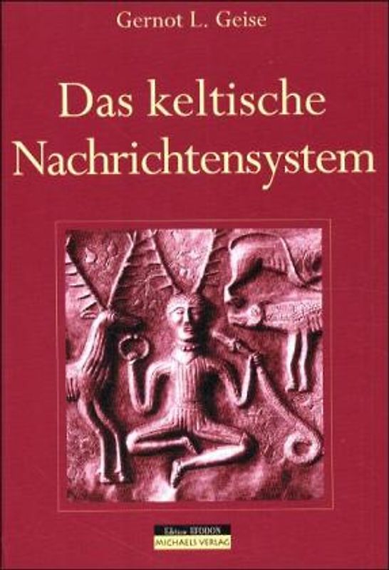 Das keltische Nachrichtensystem