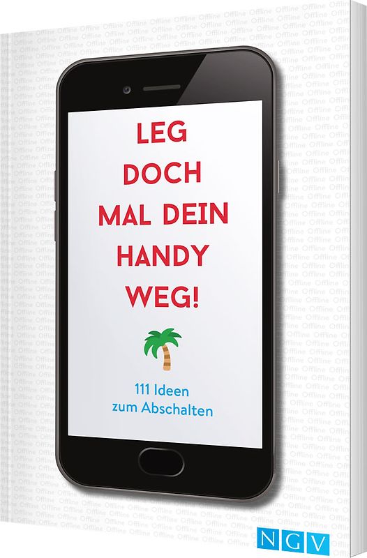 Leg doch mal dein Handy weg!