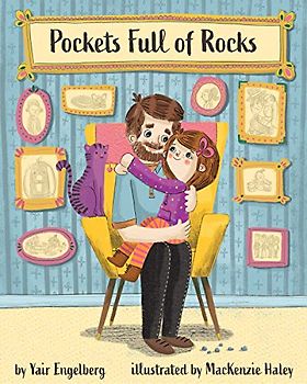 Pockets Full of Rocks: Daddy Talks About Depression