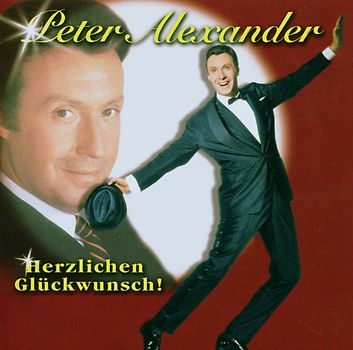 Peter Alexander - Herzlichen Glückwunsch!