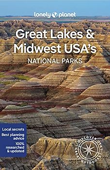 Lonely Planet Great Lakes & Midwest USA's National Parks