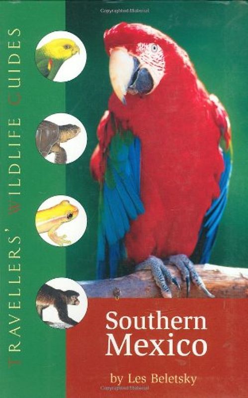 Traveller's Wildlife Guide: Southern Mexico
